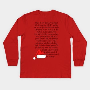 Christmas Rant Kids Long Sleeve T-Shirt